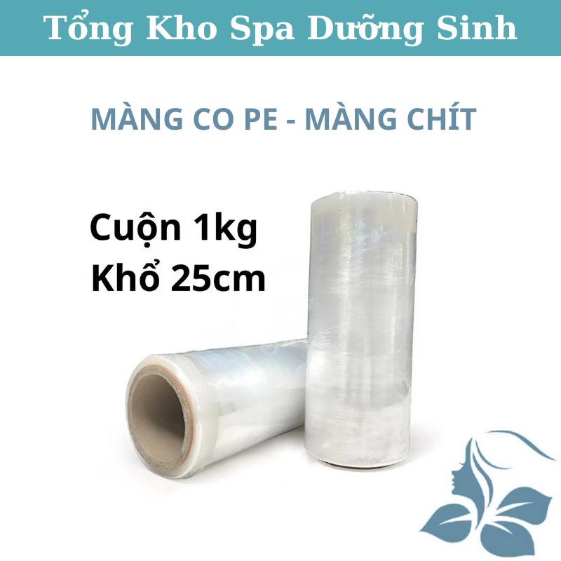 Màng Co PE Cuộn 1 Kg Khổ 25cm - Màng Chít Bọc Hàng Hóa - Quấn Bụng Ủ Tê Trong Làm Đẹp