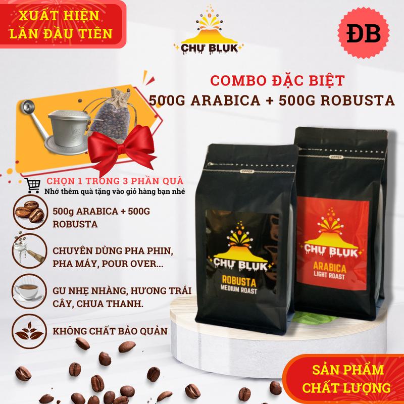 Combo đặc biệt 500g Robusta + 500g Arabica 0