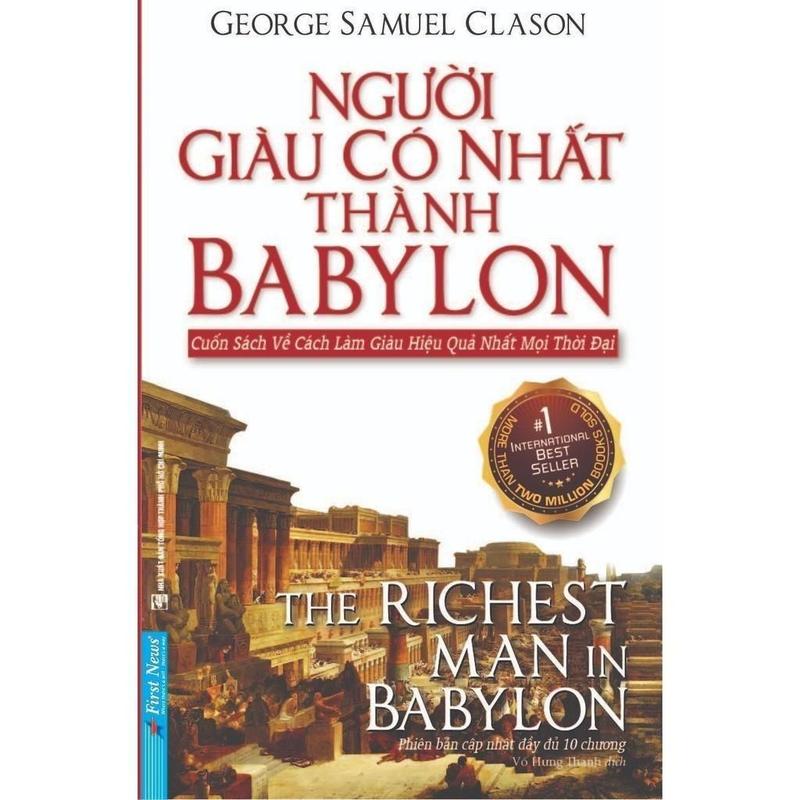 Sách Người Giàu Có Nhất Thành Babylon (Tái Bản) - First News - BẢN QUYỀN 0