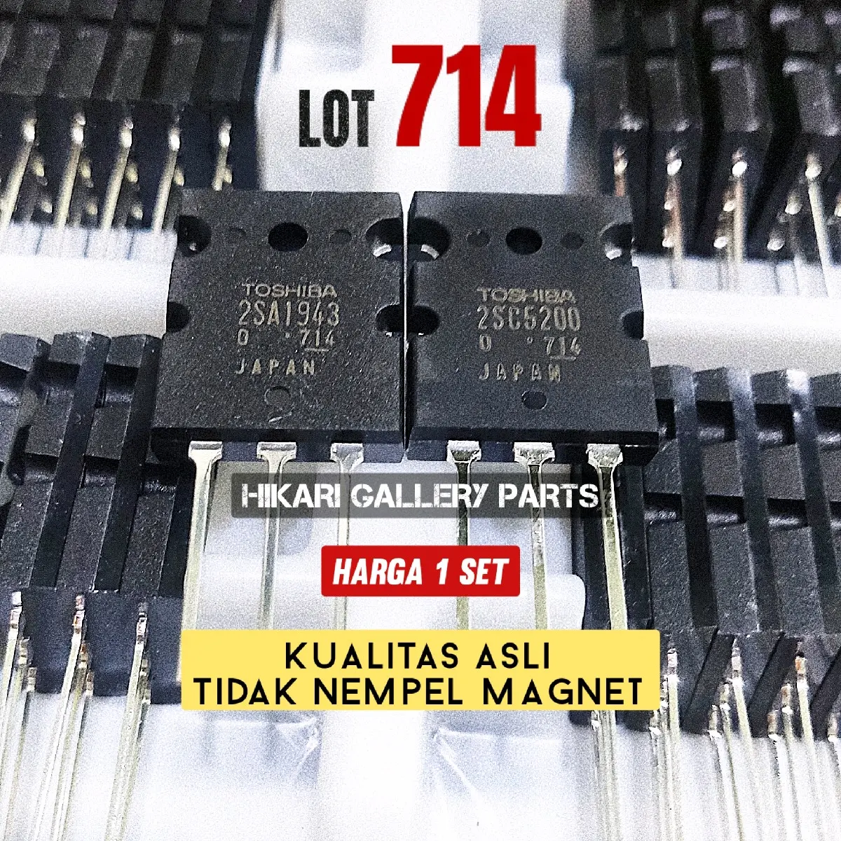 PROMO!!! [1 SET] TRANSISTOR 2SA1943/2SC5200 LOT 714 // TRANSISTOR FINAL TOSHIBA A1943 C5200 LOT 714 2SA 1943 2SC 5200