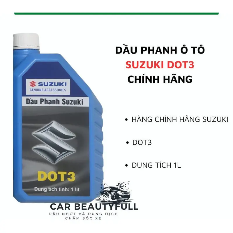 [CHÍNH HÃNG SUZUKI] Dầu Phanh Xe Hơi Ô Tô Suzuki DOT3 1L –  Bảo Vệ Hệ Thống Phanh 0