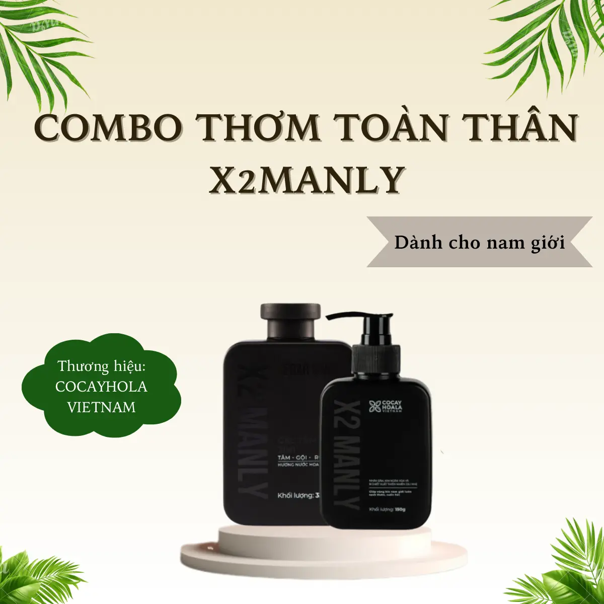 Combo Sữa tắm 3in1 Gội, Rửa Mặt, Tắm 320g và Gel vệ sinh nam Làm sạch- Khử mùi- Hương nước hoa  COCAYHOALA VIETNAM 150g. Dưỡng Thể suat am