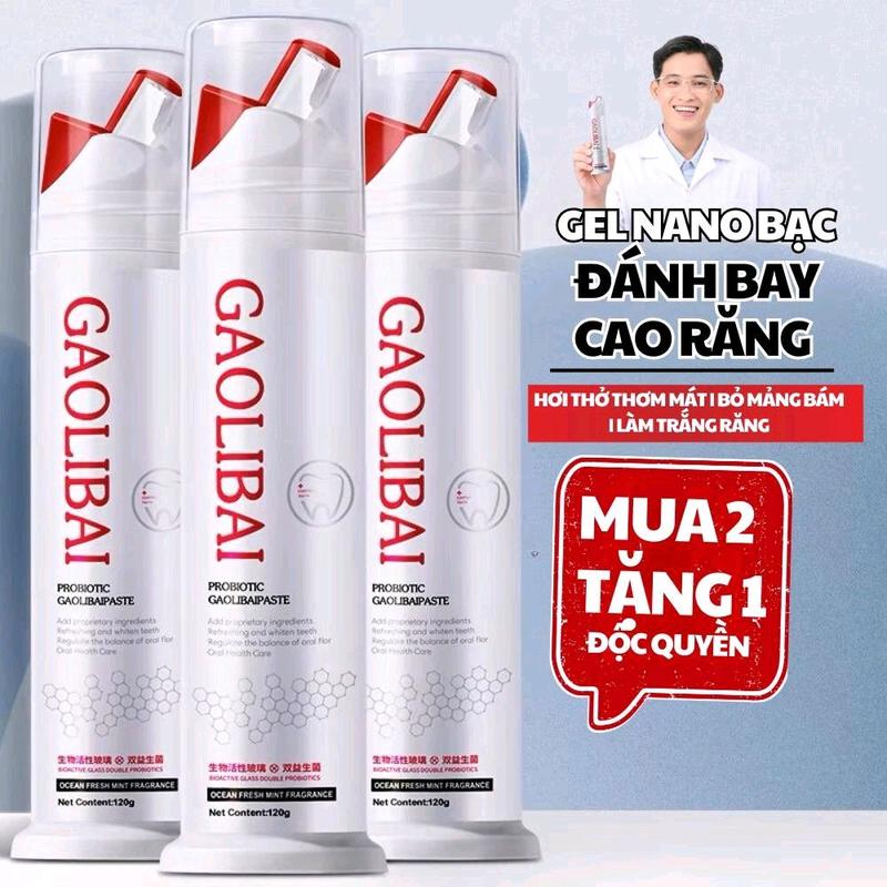Kem đánh răng Gaolibai nano bạc - Đánh bay cao răng trắng sáng tự nhiên bảo vệ nướu khỏe mạnh ngừa sâu răng hơi thở thơm mát