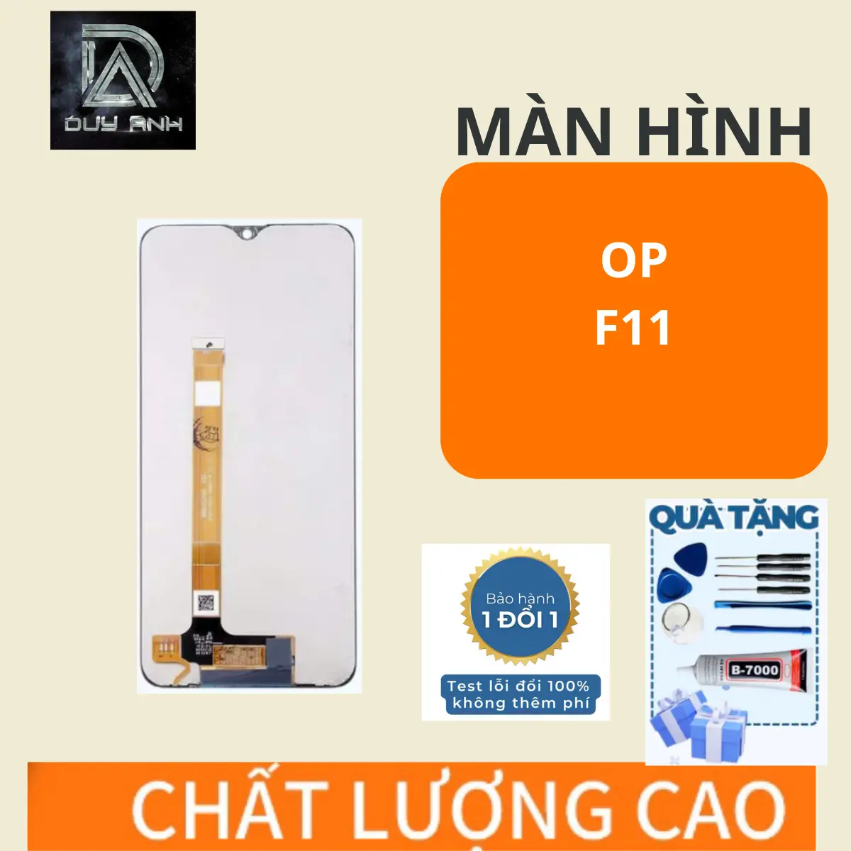 Màn Hình OP F11 Zin Chuẩn (Tặng kèm keo dán và bộ sửa)
