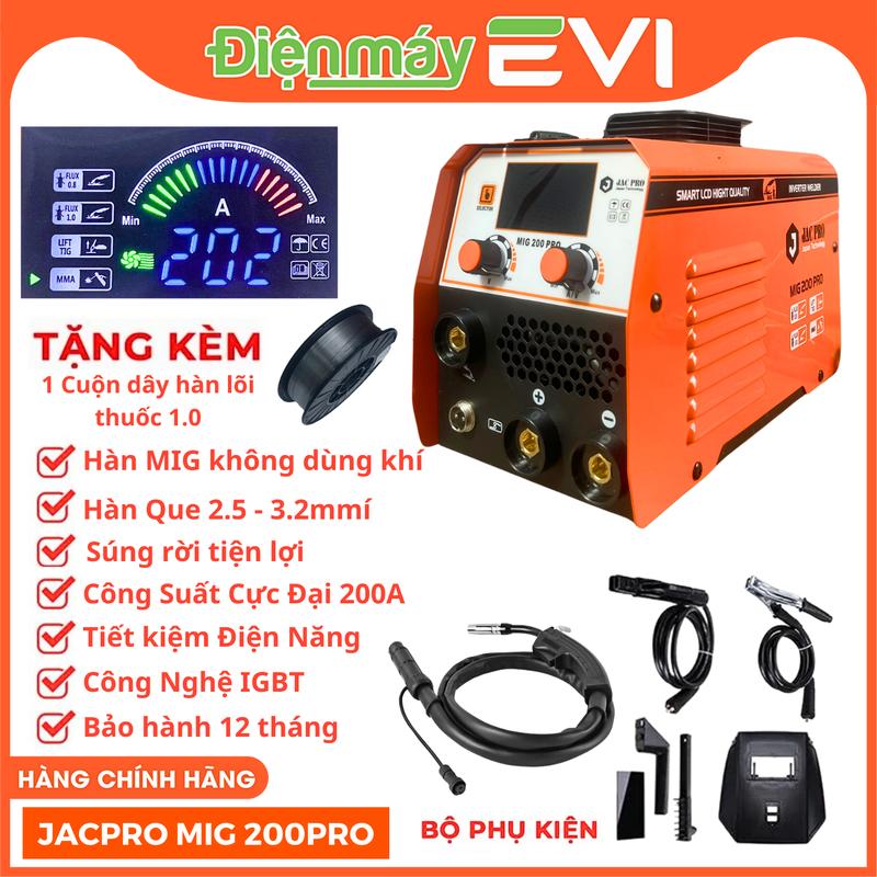 Máy hàn MIG không dùng khí JACPRO MIG 200PRO - 3 Chức Năng: Que - Mig Không Khí - Lift TIG - Bảo Hành 12 Tháng