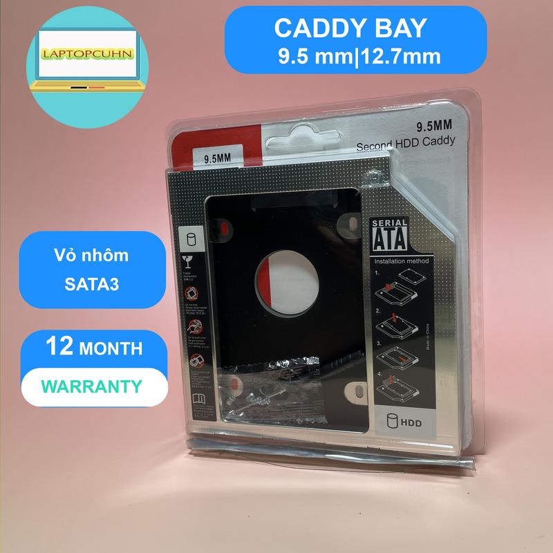Caddy bay HDD SSD SATA 3 9.5mm 12mm chuyển đổi ổ đĩa DVD của laptop thành ổ 2.5 inch