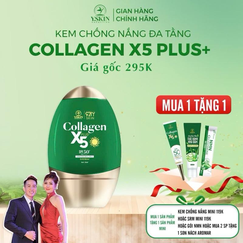 [ MUA 1 TẶNG 1] KEM CHỐNG NẮNG ĐA TẦNG COLLAGEN X5 PLUS [Y.SKIN]   Nữ Skincare ( Mua 1 sp tặng 1 srm mini hoặc 2 nmn mini Mua 2 sp tặng 1 son nách )
