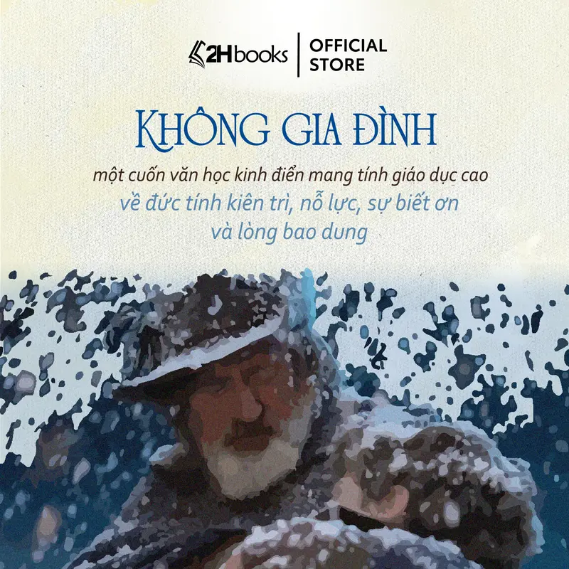 Sách Không gia đình bìa cứng tái bản 2024, tiểu thuyết văn học kinh điển của Hector Malot , 2HBooks x Góc Bình yên 6