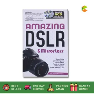 Buku Fotografi : Amazing  DSLR & Mirrorless