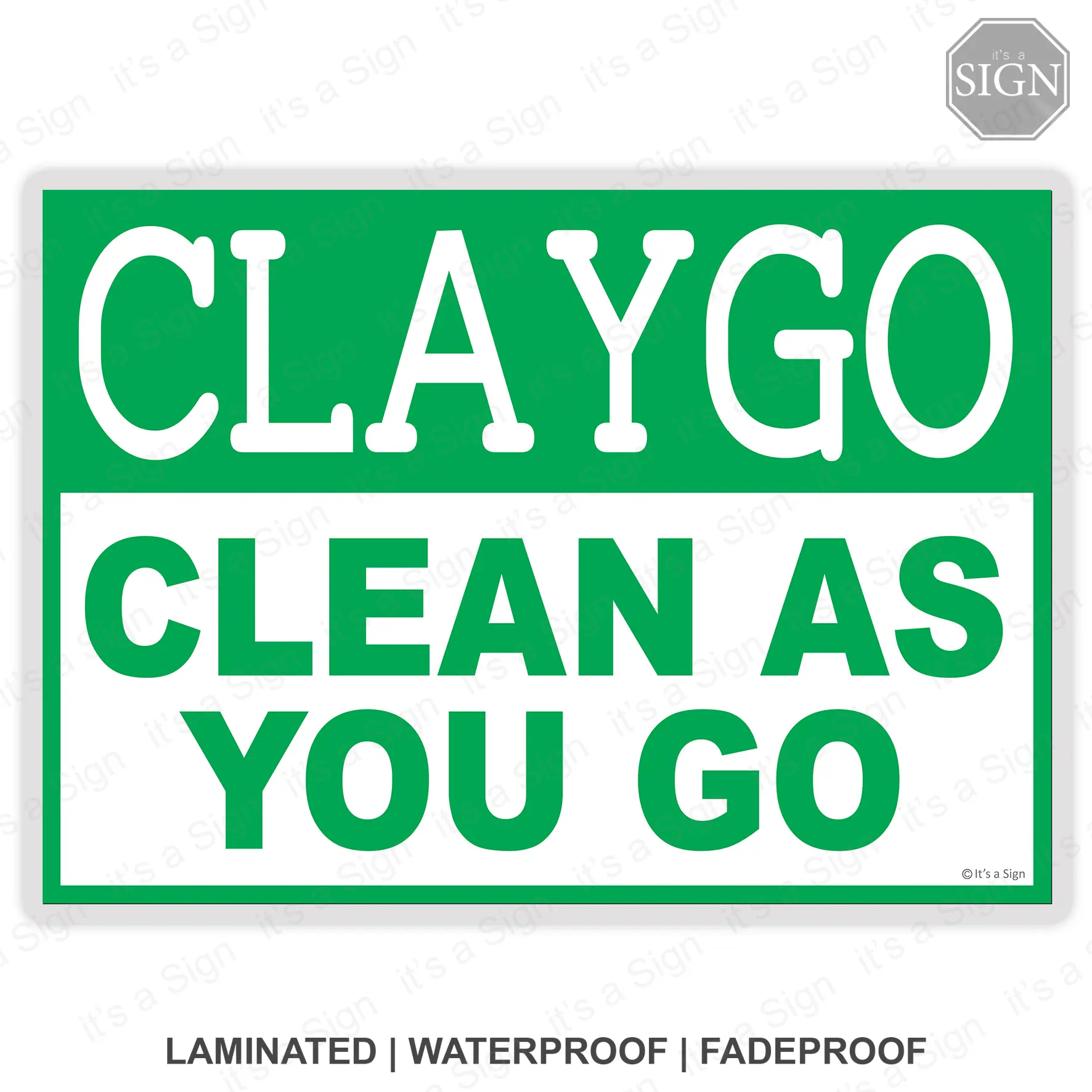 CLAYGO Clean as You Go - Laminated Signage Decor - A4 / A5 Size - It's ...