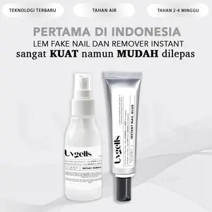 Instant Nail Glue dan Remover Uvgells - Lem Kuku Extension Tahan Lama 2 Minggu Tahan Air 30 Hari Mudah Aplikasi Hasil Rapi