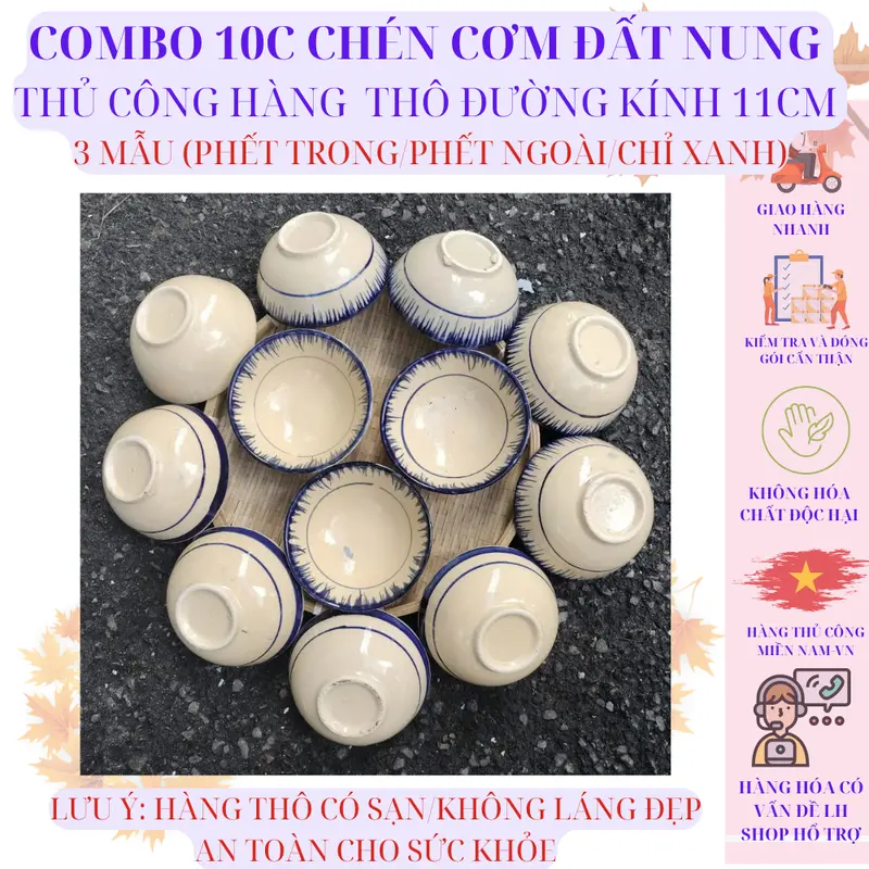 COMBO 10c CHÉN CƠM ĐẤT NUNG  THỦ CÔNG HÀNG  THÔ ĐƯỜNG KÍNH 11cm  3 MẪU (PHẾT TRONG/PHẾT NGOÀI/CHỈ XANH) 6