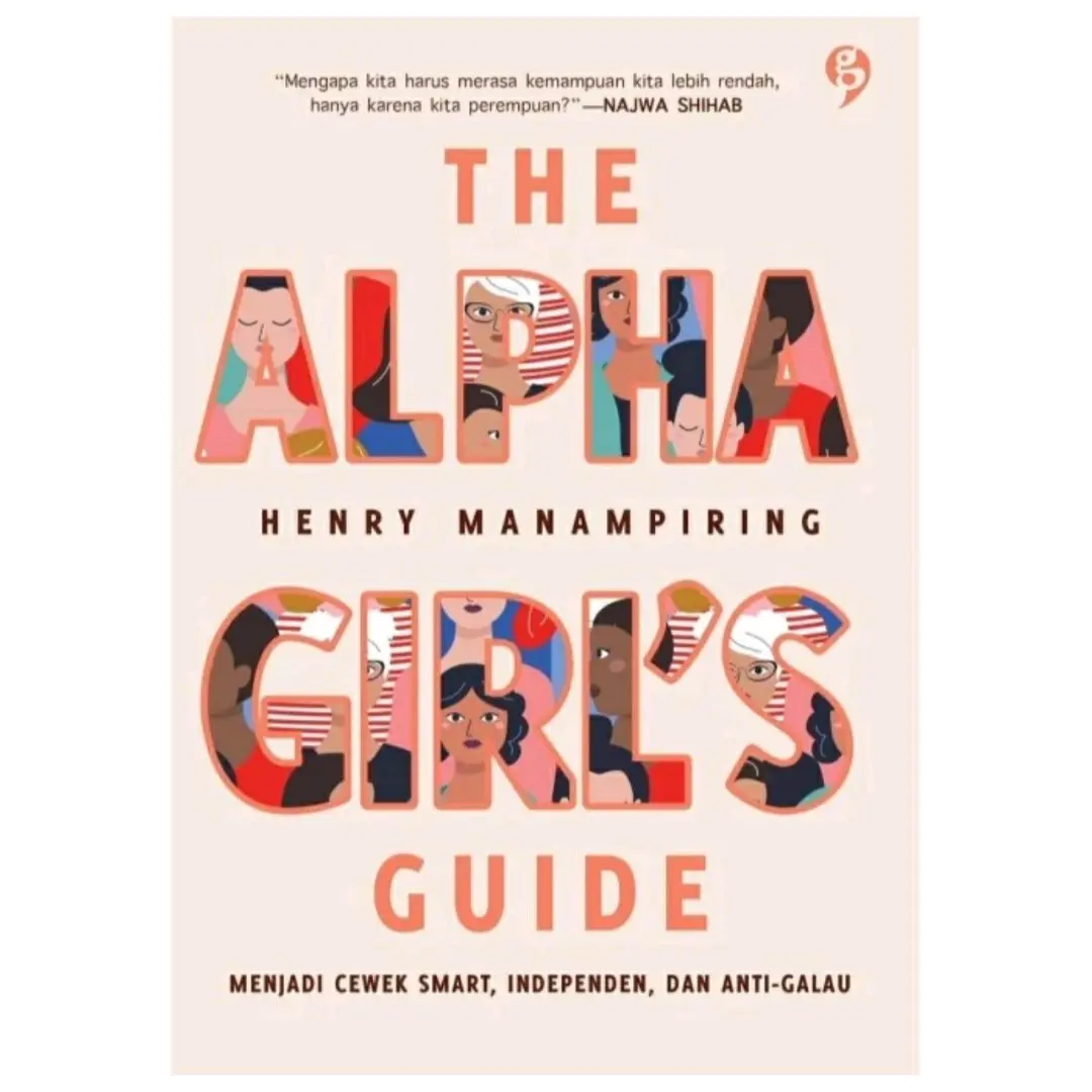 The Alpha Girl's Guide - Henry Manampiring // 100% Original