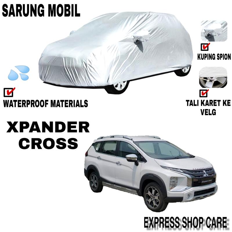 Product Introduction of Sarung Mobil XPANDER CROSS Silver POLOS Body Cover Xpander PREMIUM 0