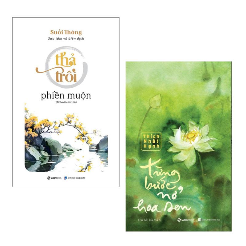 SÁCH - Combo Từng Bước Nở Hoa Sen Thả Trôi Phiền Muộn - Saigon Books