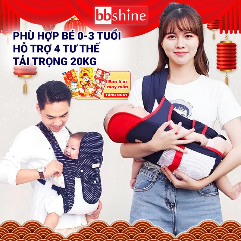 [TẶNG SET 10 BAO LÌ XÌ] Địu Em Bé Sơ Sinh 0-3 Tuổi Đa Năng Có Đỡ Cổ 4 Tư Thế Thoáng Khí An Toàn Khi Đi Xe Máy BBShine – SS034 Cho Bé