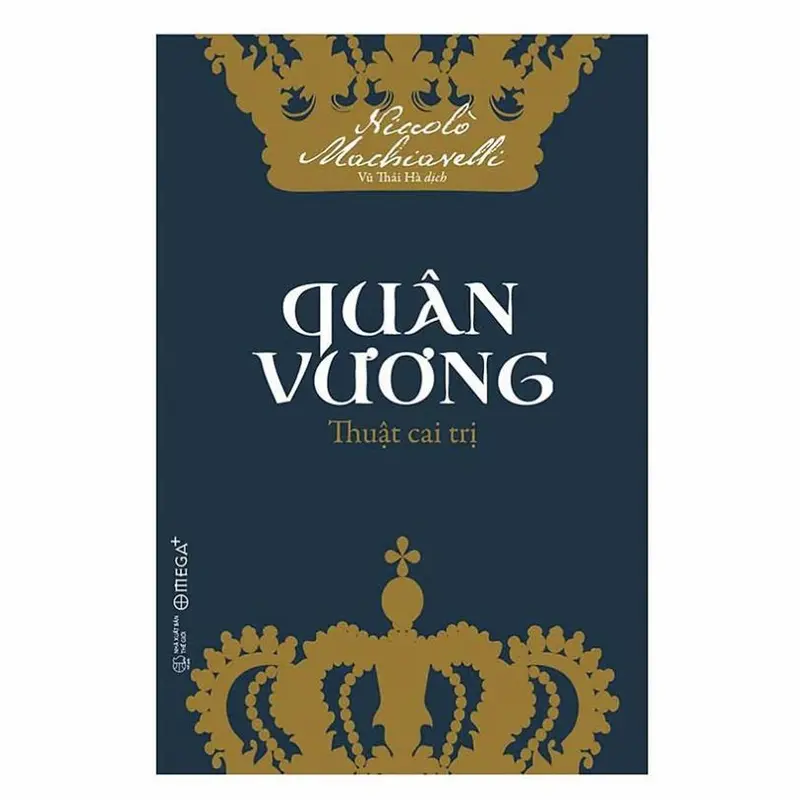 Combo Sách : 21 phẩm chất vàng của nhà lãnh đạo + Quân Vương - AlphaBooks 1