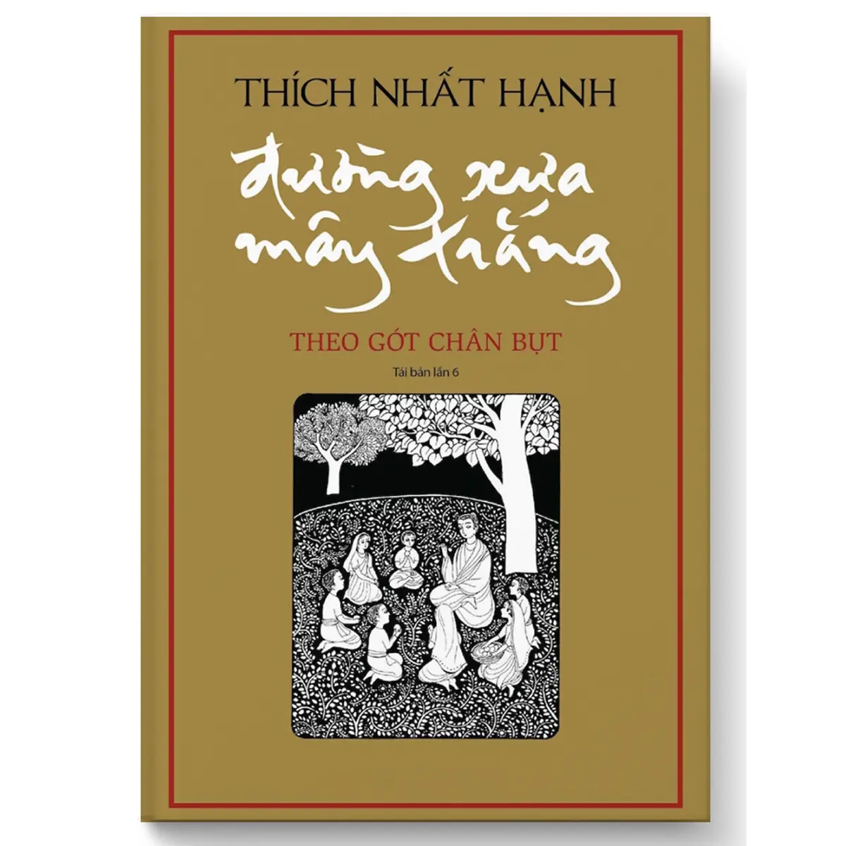 Sách - Đường Xưa Mây Trắng - Theo Gót Chân Bụt -  Thích Nhất Hạnh (Bìa Mềm) + Tặng Bookmark