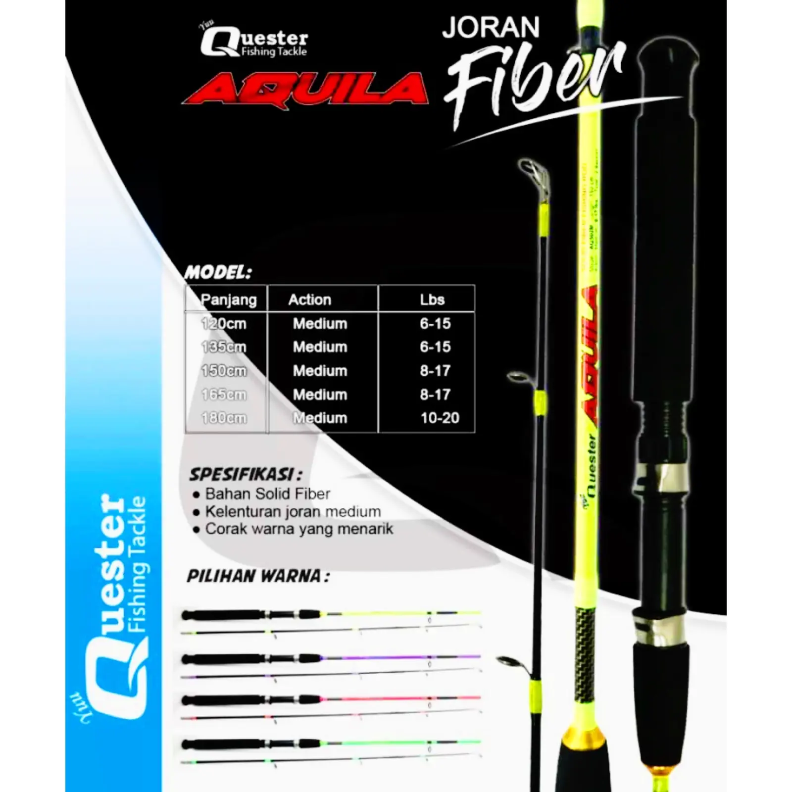 joran pancing quaster aqualia fiber solid cocok untuk galatama ,dasaran ukuran 150cm&180cm