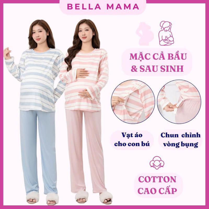 Bộ Bầu Mặc Nhà Cotton Đồ Bầu Sau Sinh Mở 2 Bên Cho Con Bú Và Quần Chun Chỉnh Bụng, Dài Tay Bella Mama - BN11