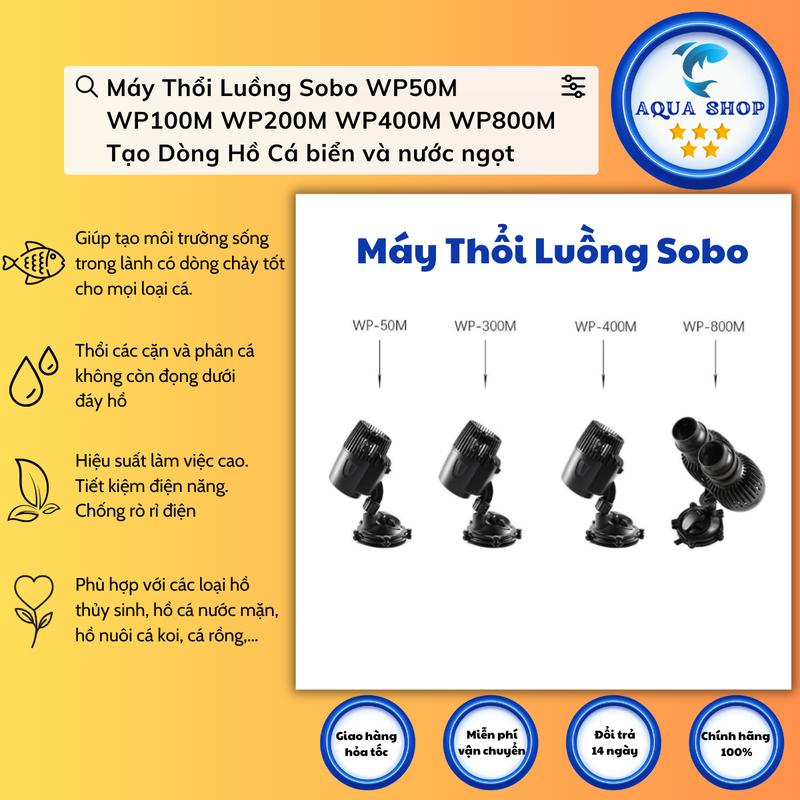 Máy thổi luồng – máy thổi luồng hồ cá – thổi luồng tạo sóng bể cá SOBO  WP-50M 200M  400M 800M