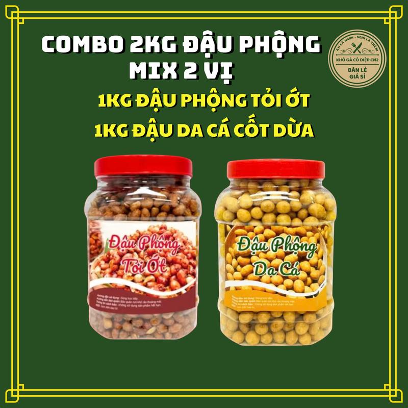 Combo 2Kg Đậu 4 Vị [Đậu Phộng Tỏi Ớt+ Đậu Da Cá Cốt Dừa  ] - ĂN VẶT CÔ DIỆP