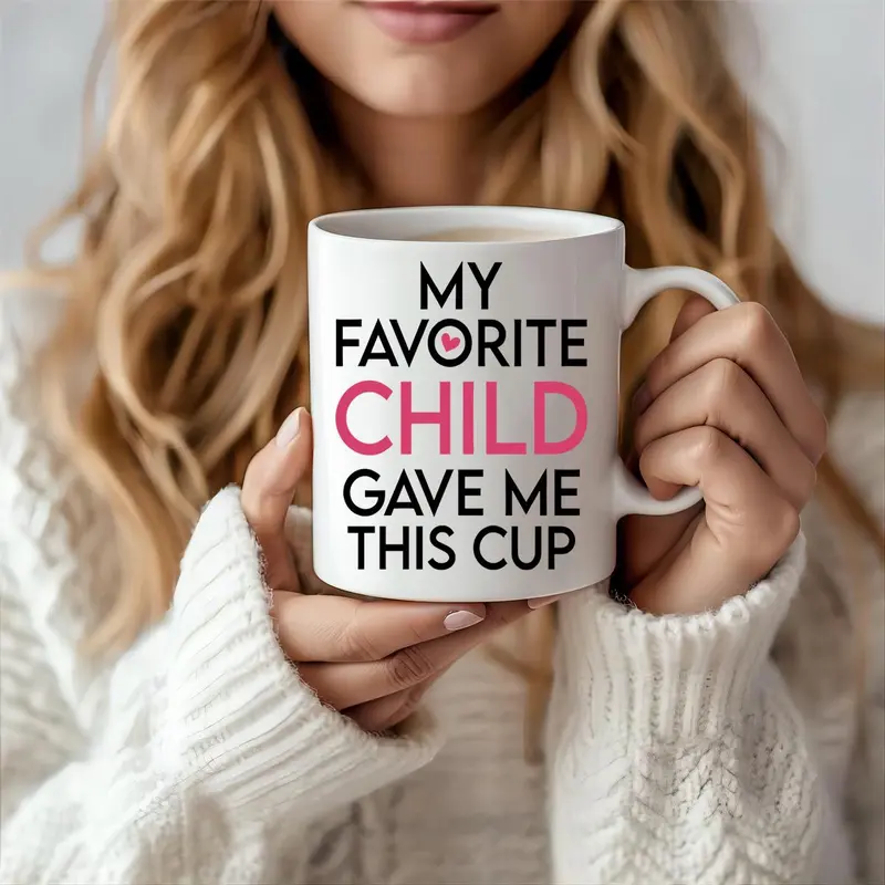 11oz Ceramic Coffee Mug (1 Count), My Favorite Child/Grandchild Gave Me This Cup Slogan Graphic Creative Handheld Coffee Cup, Birthday Gift for Mom 4