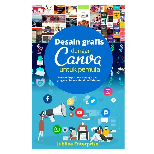 BUKU DESAIN GRAFIS DENGAN CANVA UNTUK PEMULA 1