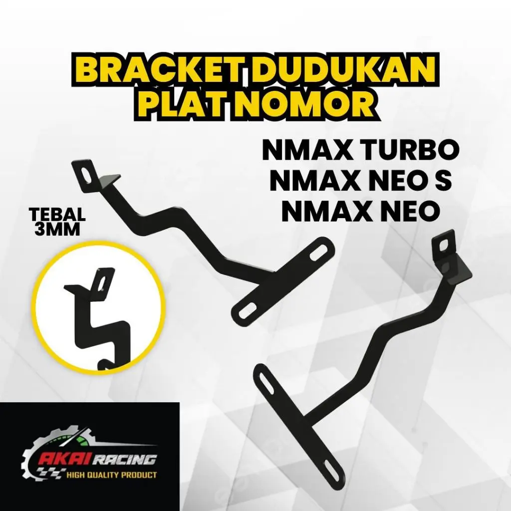 Breket Dudukan Plat Nomor Akai Racing V2 Nmax Turbo,Nmax Neo,Nmax Neo S Tebal 3mm - BD GSV RACING Motorcycle Lampu Besi