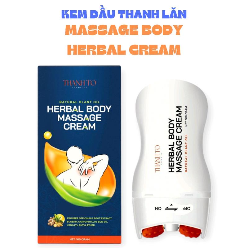 Kem Dầu Thanh Lăn Massage Body Herbal Cream | Thanh To Cosmetic Nữ kem  dầu