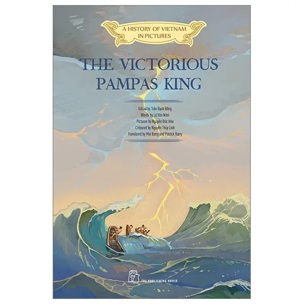Sách A History Of Vietnam In Pictures (In Colour) - The Victorious Pampas King 1