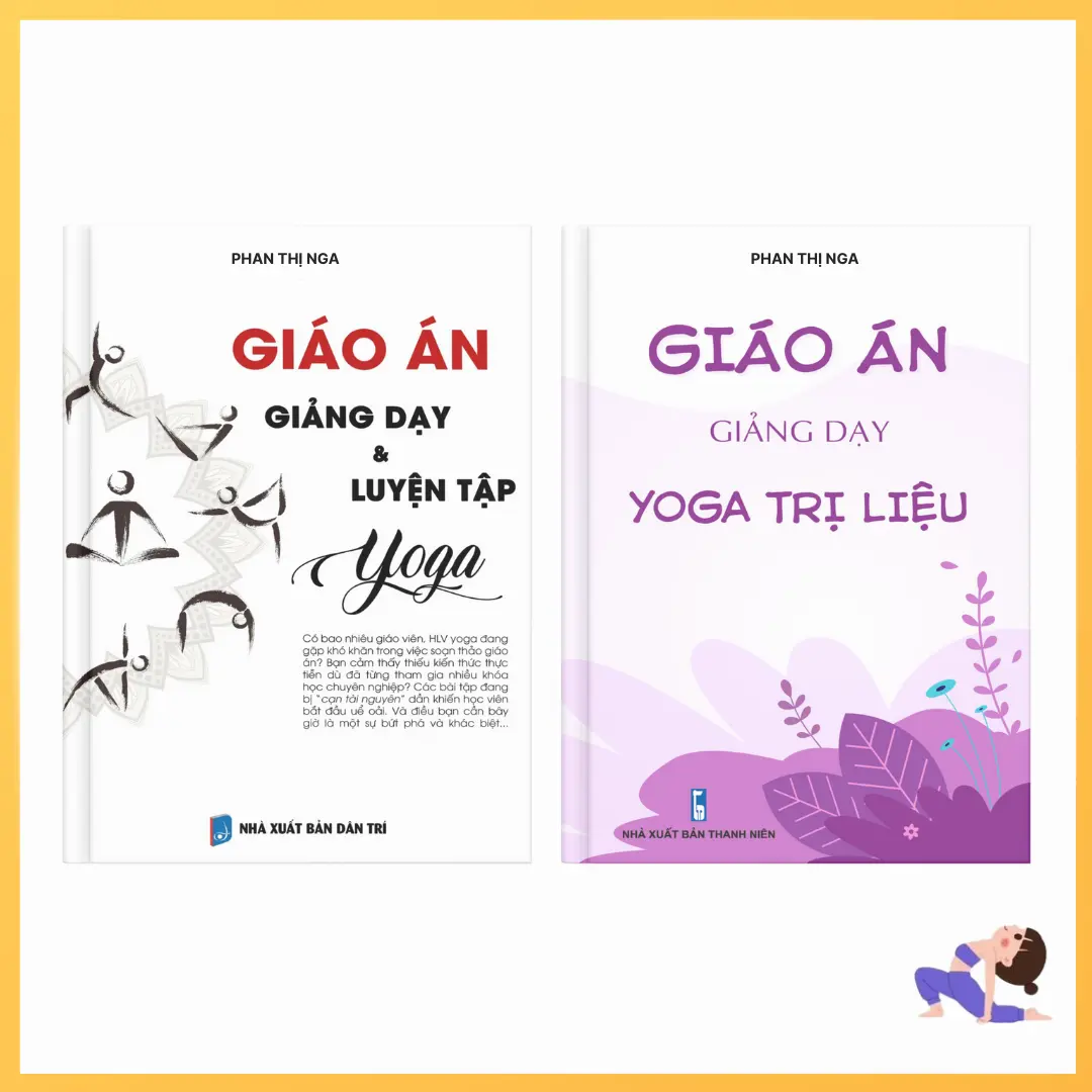 Combo sách: Giáo án giảng dạy và luyện tập yoga + Giáo án yoga trị liệu