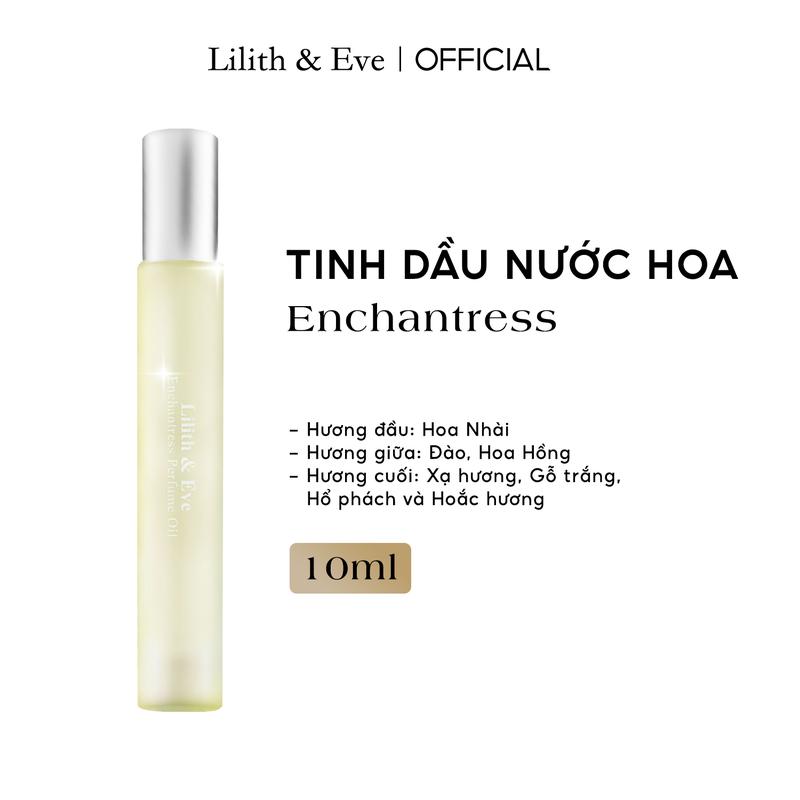 Lilith and Eve Enchantress Perfume Oil 10ml - Tinh dầu nước hoa nữ lưu hương lâu dạng lăn Cosmetic Xịt Thơm Women