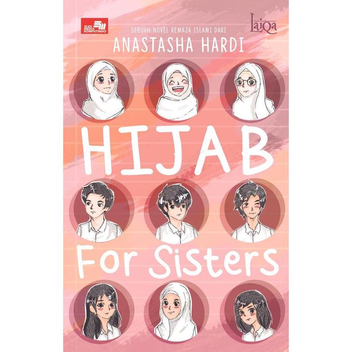 Gambar Buku Novel - Laiqa: Hijab For Sisters - -, Standar dari Gramedia Kota Kendari Tokopedia