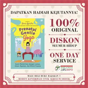 Prenatal Gentle Yoga: Kunci Melahirkan Dengan Lancar, Aman, Nyaman, dan Minim Trauma Yesie Aprillia