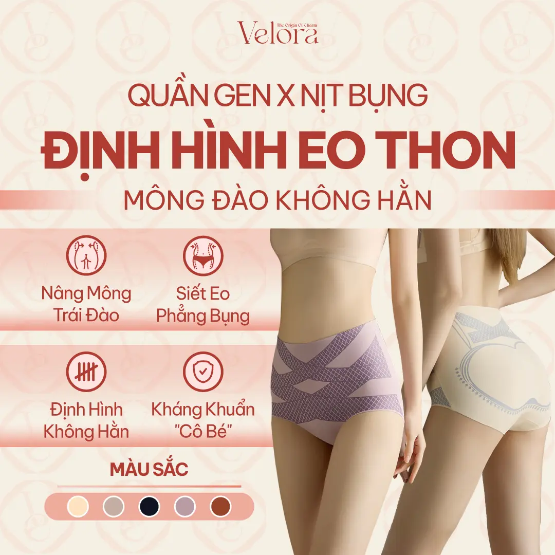 Quần Định Hình Gen X Nịt Bụng Gọn Bụng, Thon Eo, Nâng Mông, Không Viền Hằn, Thoáng Mát - VELORA