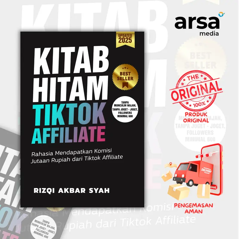 Kitab Hitam TikTok Affiliate Buku Panduan Rahasia Cuan dari Tiktok Affiliate Untuk Pemula Buku Step by Step Main Affiliate Tiktok Terupdate 2025 + Bonus Akses Bisnishack Affiliate Club