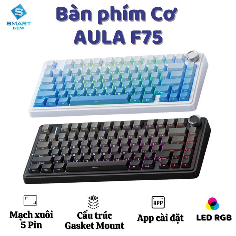 Bàn phím cơ Silent không dây AULA F75 - Hỗ trợ hotswap - LED RGB nhiều chế độ - 3 mode kết nối
