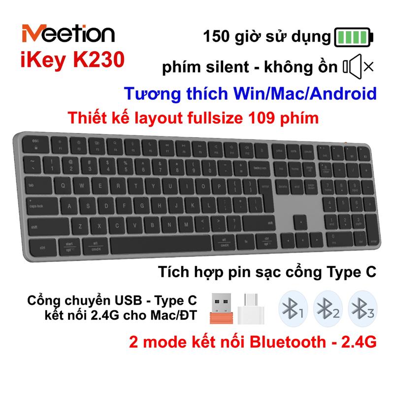  Bàn phím không dây Meetion iKey K230 dual mode Bluetooth 2.4G full phím không ồn pin sạc Type-C 