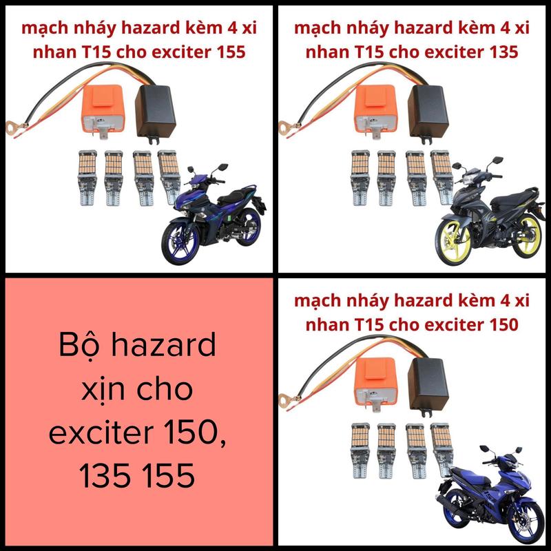 Mạch hazard ex 150 exciter 135 155 kèm xi nhan t15 nháy 4 bóng haza