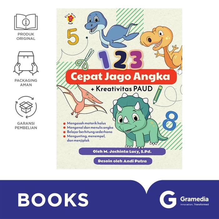 Gambar Buku 123 Cepat Jago Angka + Kreativitas PAUD dari Gramedia Kota Administrasi Jakarta Barat Tokopedia