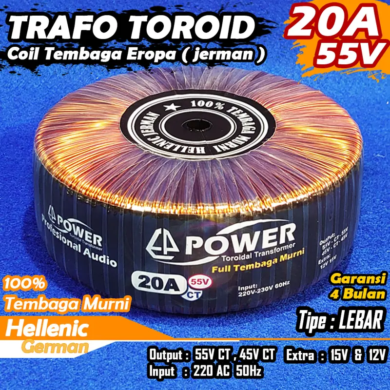 Trafo Toroid | Trafo Donat CT 55V 45V 20A (MURNI) Full Tembaga Murni Hellenic jerman LEBAR 1