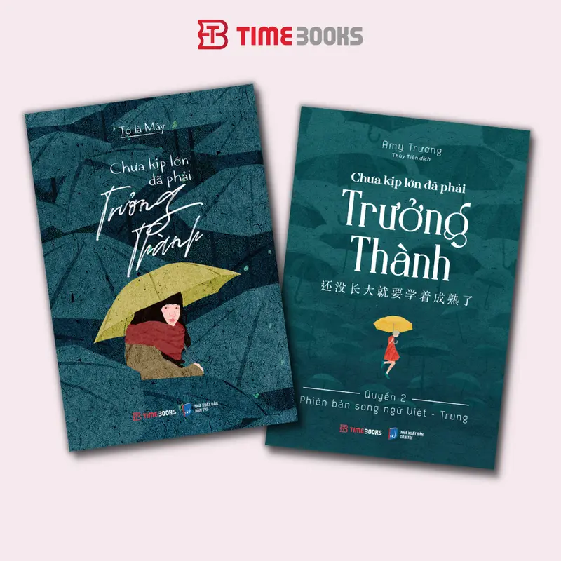 Combo 2 cuốn: Chưa Kịp Lớn Đã Phải Trưởng Thành + Chưa kịp lớn đã phải trưởng thành - Quyển 2 -  Phiên bản song ngữ Việt - Trung 0