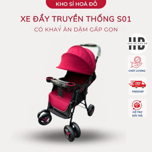Xe đẩy truyền thống mã S01, có khay bàn ăn dặm, gấp gọn dành cho bé từ sơ sinh