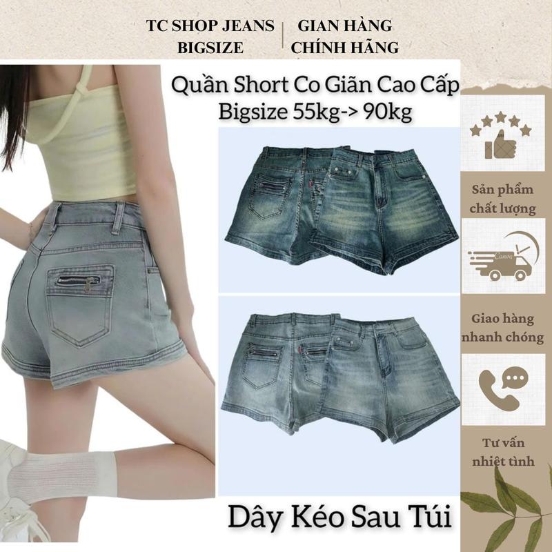 TCSHOPJEANS Quần Short Jeans Co Giãn Bigsize Nữ Dây Kéo Túi Sau Quần Trơn Cạp Cao Mã 1200