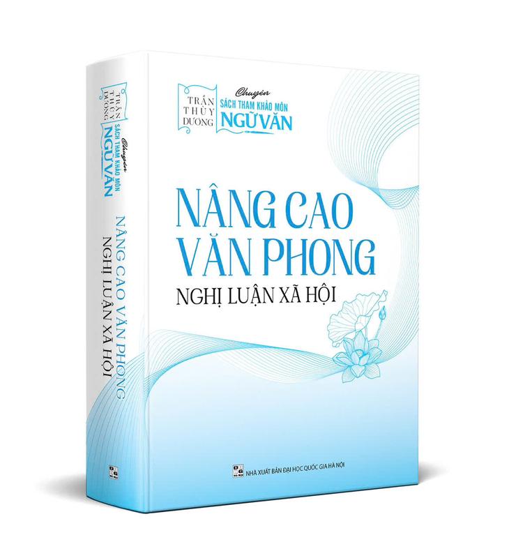Sách - NÂNG CAO VĂN PHONG NGHỊ LUẬN XÃ HỘI