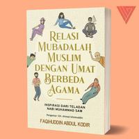 Gambar Buku Relasi Mubadalah Muslim dengan Umat Berbeda Agama - Faqihuddin Abdul Kodir - IRCiSoD dari Iyigbookstore Kab. Bantul 1 Tokopedia