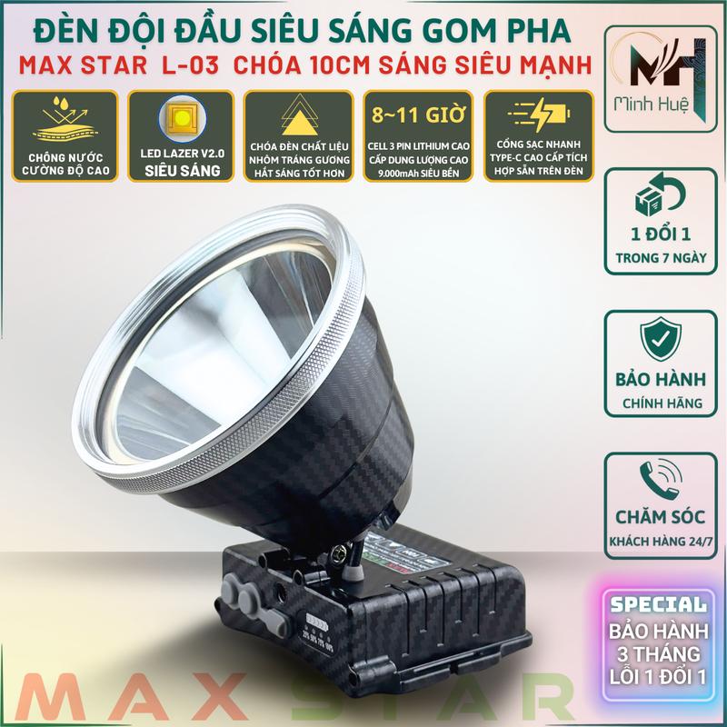 Đèn pin đội đầu siêu sáng MAX STAR L03 sáng mạnh gom pha pin trâu sạc nhanh soi liên tục 11 tiếng