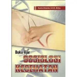 [Machidolia] Buku Ajar Sosiologi Kesehatan - Original - BW