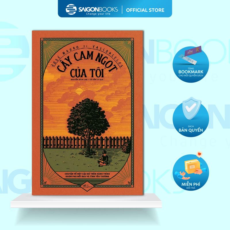Sách - Cây Cam Ngọt Của Tôi - José Mauro de Vasconcelos
